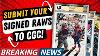 Huge Cgc News Submit Your Signed Raws Now