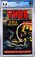 The Mighty Thor #134 1966 Cgc 4.5 Off Wh To White Pages Quick Ship